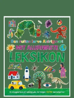 GLOBE Den sultne larve Aldrigmæt - Mit allerførste leksikon - Saga CHILDREN'S BOOK